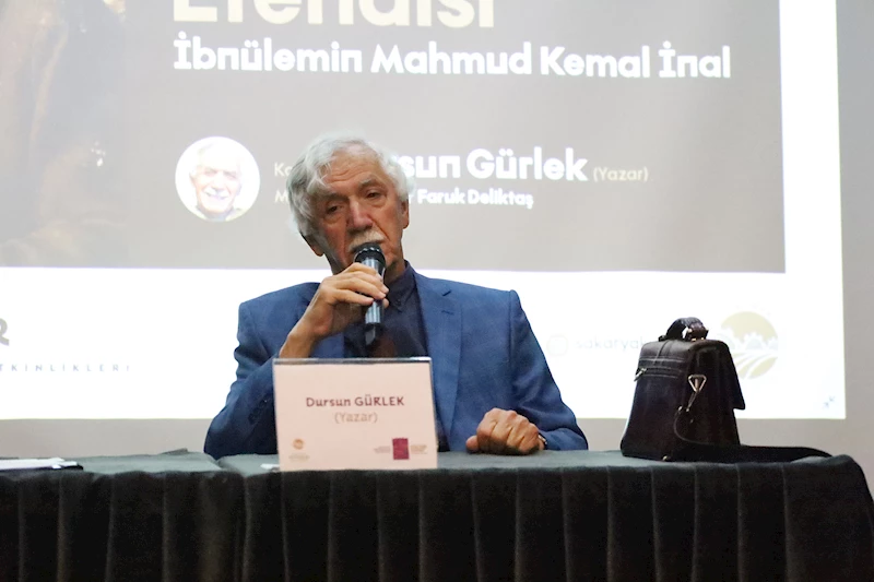 Yazar ve Tarihçi Gürlek, İbnülemin Mahmut Kemal İnal’ı anlattı