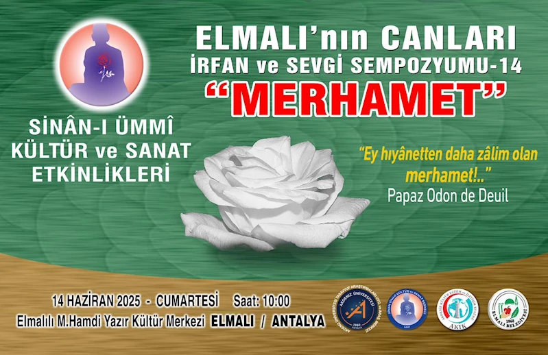 “ELMALI’nın CANLARI” İrfan ve Sevgi Sempozyumu