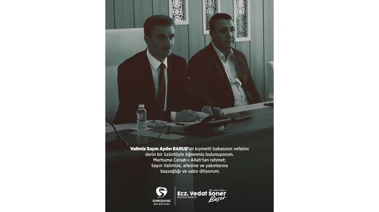 BAŞKANIMIZ, VALİMİZ SAYIN AYDIN BARUŞ’UN, AİLESİNE VE YAKINLARINA BAŞSAĞLIĞI VE SABIR DİLEDİ