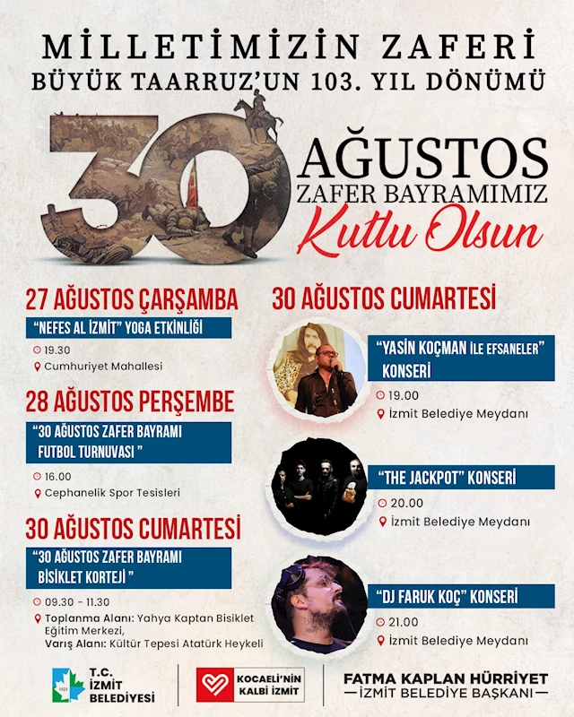 ZAFER BAYRAMI’NIN 103. YILI İZMİT’TE RENKLİ ETKİNLİKLERLE KUTLANACAK