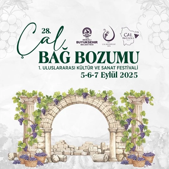 28. Çal Bağbozumu 1. Uluslararası Kültür ve Sanat Festivali başlıyor
